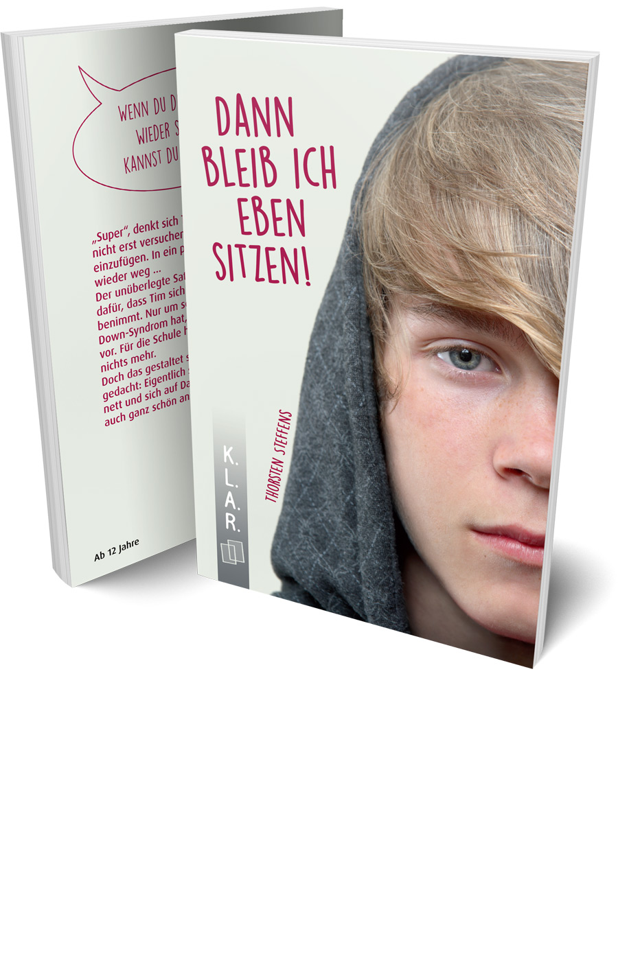 Vorder- und Rückseite der Taschenbuchausgabe Dann bleib ich eben sitzen